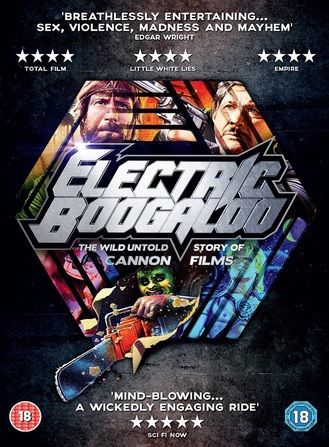 ELECTRIC BOOGALOO: THE WILD, UNTOLD STORY OF CANNON FILMS